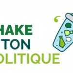 shake ton politique